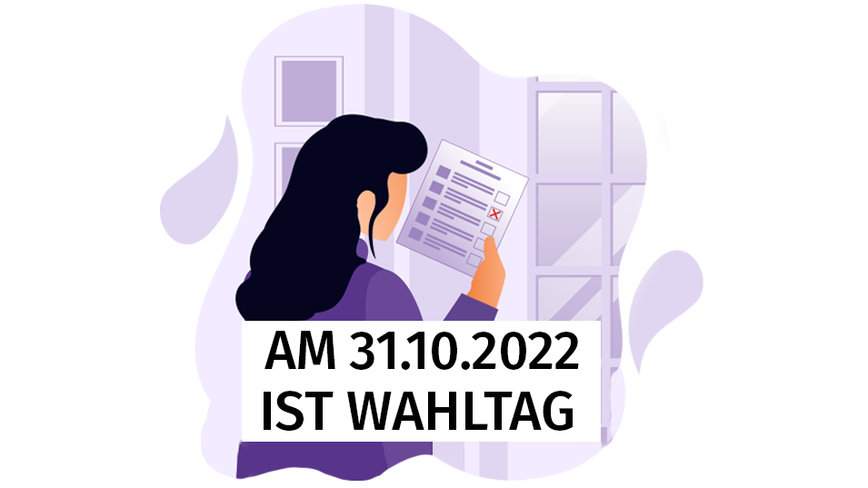 am 31.10.2022 ist Wahltag